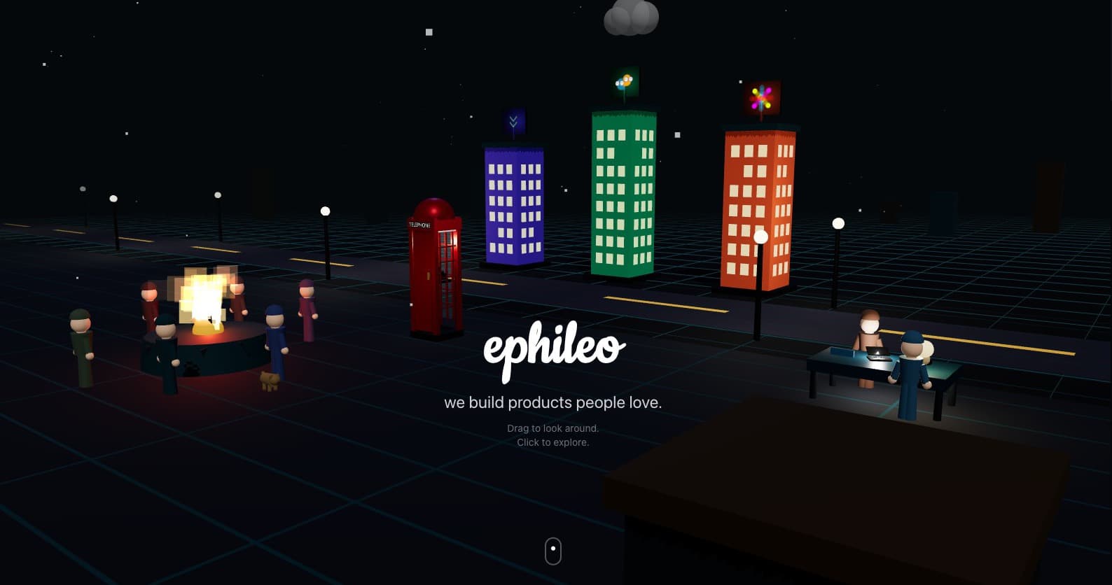 People gathered around a campfire in the Ephileo 3D city, under the line “we build products people love.”